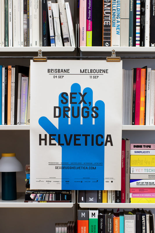 Sex, Drugs & Helvetica — Yes Please